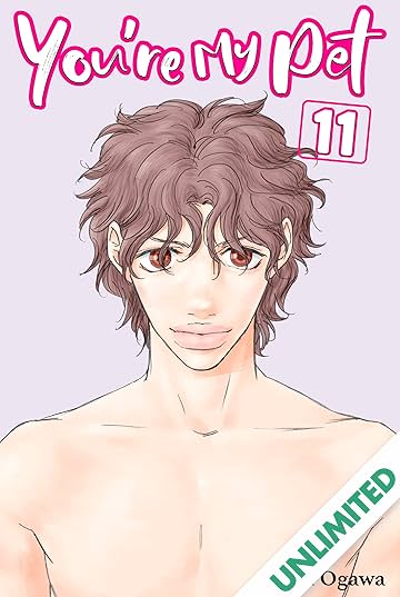 You're My Pet (comiXology Originals) Vol. 11